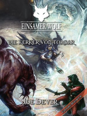 cover image of Einsamer Wolf 10--Die Kerker von Torgar